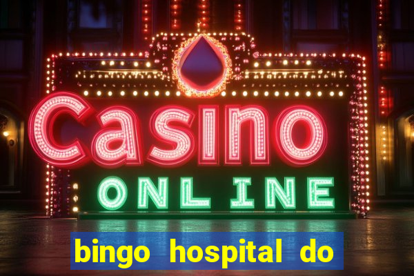 bingo hospital do cancer barretos